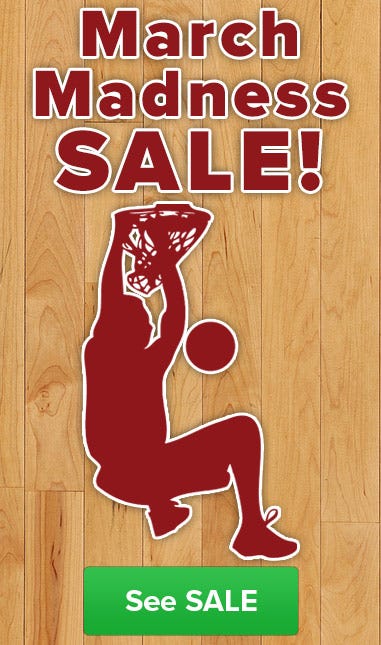 March Madness SALE! Order Today