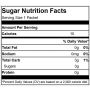 Granulated Sugar Packet Nutrition Facts Ingredients | 100% Pure Cane Sugar, Kosher, 1 Packet Equals 10 Calories, Total Carbs 3g, Sugars 3g.